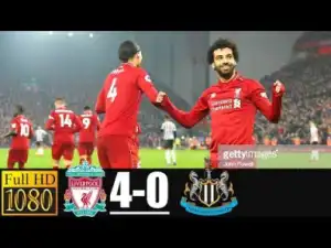 Liverpool Vs Newcastle United 4-0 All Goals & Extended Highlights HD